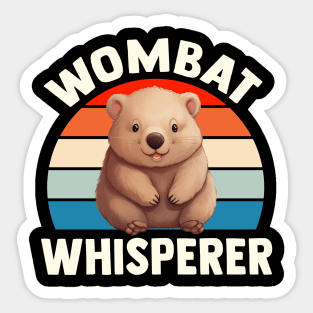 wombat whisperer Sticker